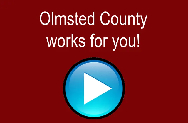 Check out our new video - Olmsted County works for you!   