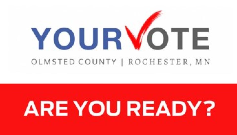 Olmsted County and the City of Rochester encourage residents to make a plan for voting in the Nov. 8 general election