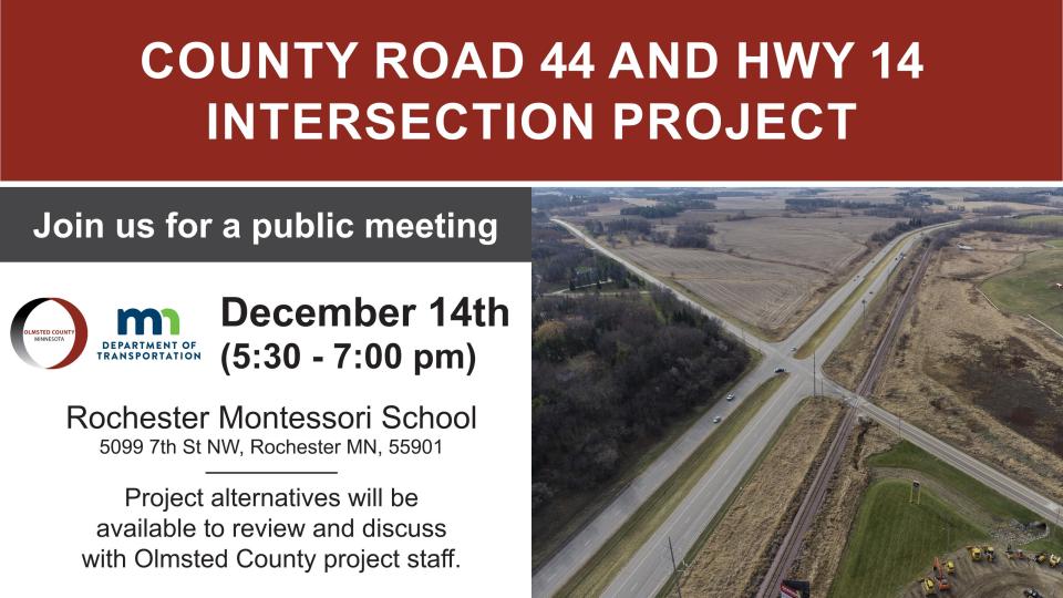 CR 44 and Hwy 14 Intersection Project Open House Flyer