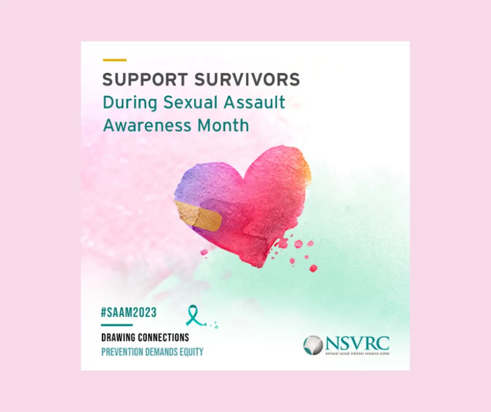 Support survivors during Sexual Assault Awareness Month