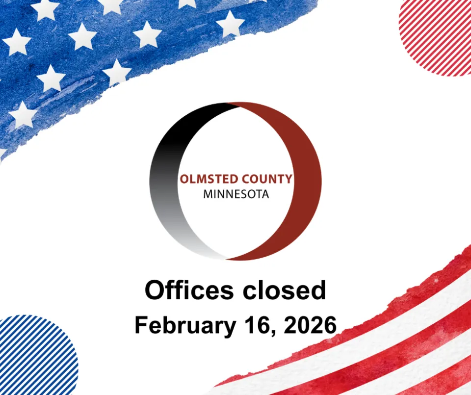 Olmsted County offices closed Monday, February 16, 2026