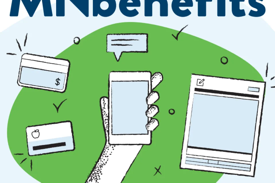 MNbenefits with visual of hand holding a cell phone and other documents