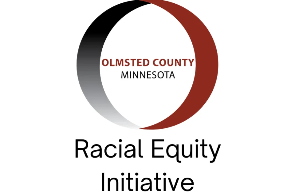 Olmsted County Minnesota Racial Equity Initiative